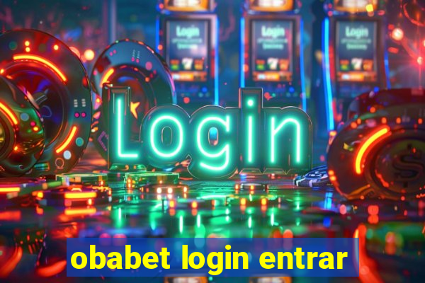 obabet login entrar